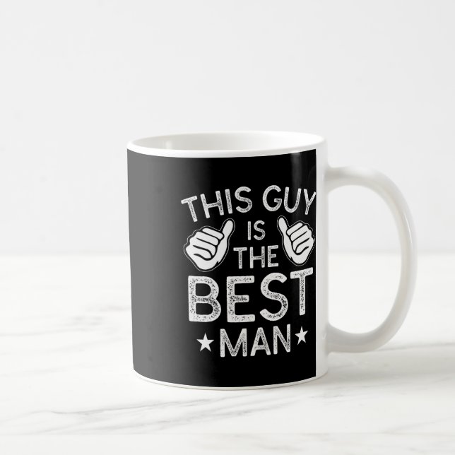 Mug Meilleur homme Mariage Groomsmen Funny Bride Bache (Droite)