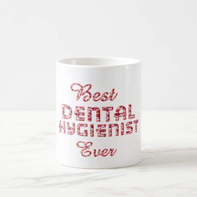 Mug Meilleur Hygiéniste Dentaire Un Jour Dents Lèvres  (Centre)