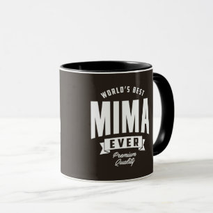 Mug Meilleur Mima jamais