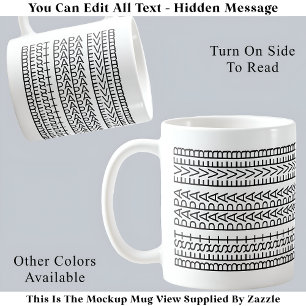 Mug Meilleur papa jamais caché Message 141BW Nouveauté