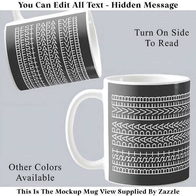 Mug Meilleur Papa Jamais caché Message 141WG Nouveauté (Créateur téléchargé)