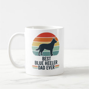 Mug Meilleur père Blue Heeler de tous les temps Design