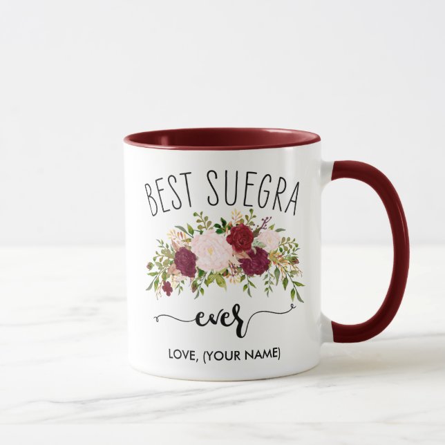 Mug MEILLEUR SUEGRA jamais (Votre nom) - Maroon Bouque (Droite)
