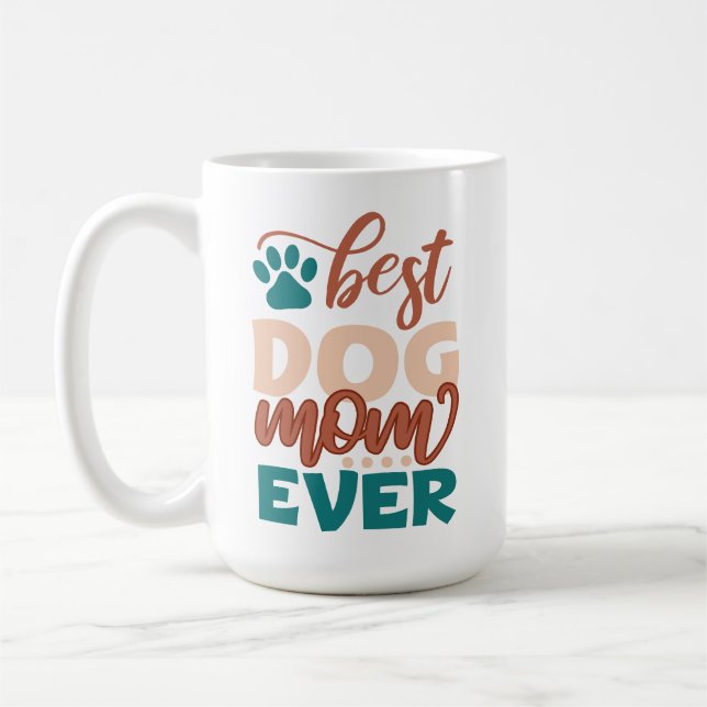 Mug Meilleure maman de chien jamais (Gauche)