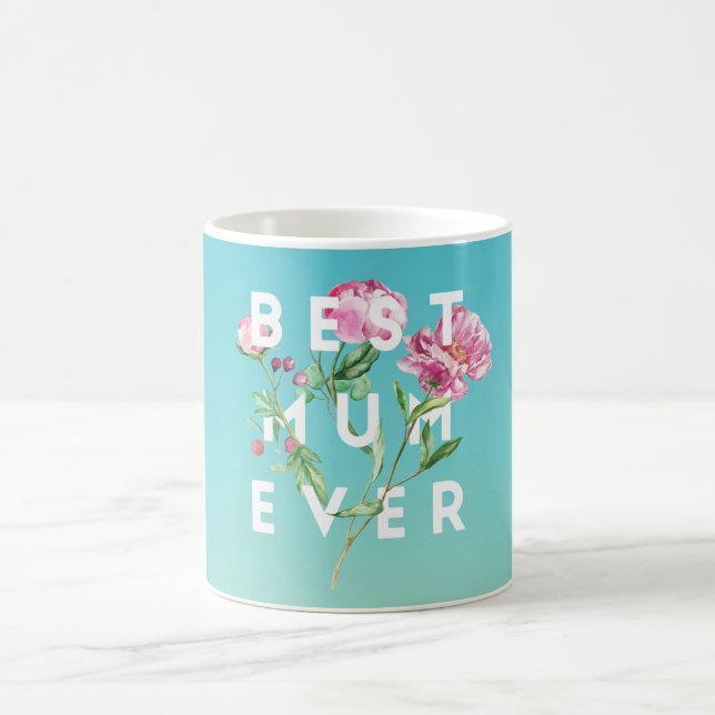 Mug Meilleure maman jamais couleur de l'eau Roses (Centre)