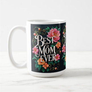 Mug Meilleure maman jamais - Le parfait