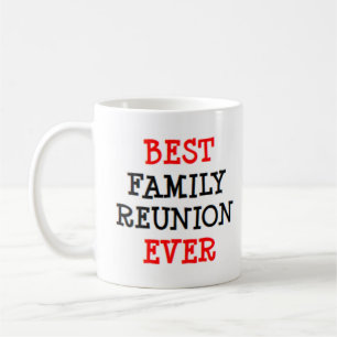 Mug meilleure réunion de famille jamais