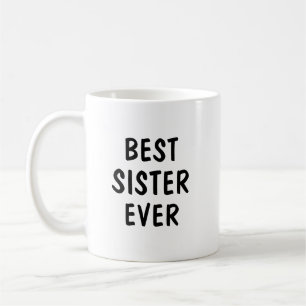 Mug Meilleure Sœur de Tous les Temps Cadeau de Typogra