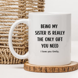 Mug Meilleure Sœur Pour Toujours Cadeau drôle pour une