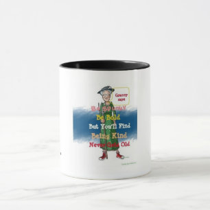Mug Mémé dit "Soyez gentil"