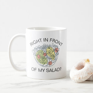 Mug Mème Gay : Juste Devant Ma Salade ? !