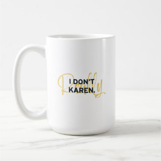 Mug MÈME KAREN Je m'en fiche vraiment