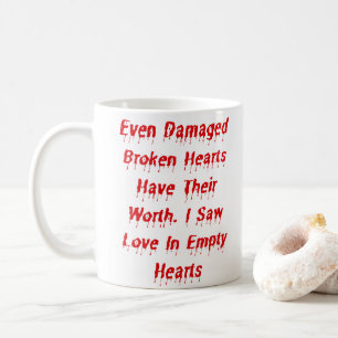 Mug Même Les Coeurs Brisés Ont Leur Véritable Concepti