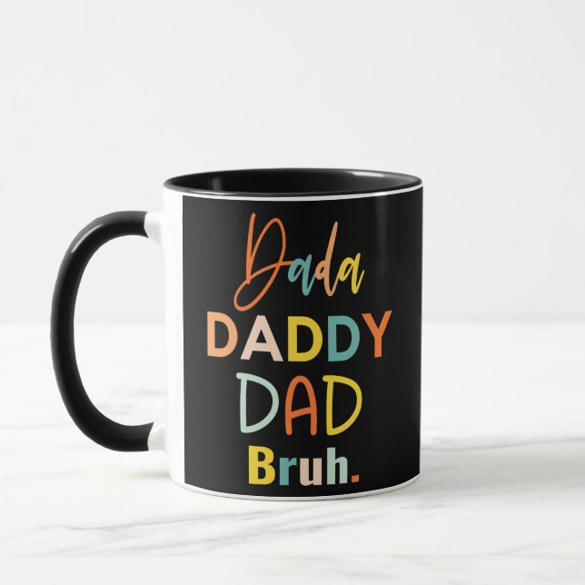 Mug Mens Dada Papa Papa Papa Bruh Daddy Et Moi Drôle (Gauche)