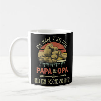 Mug Mens Ich Habe Zwei Titel Papa und Opa Vintage Papa