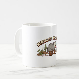Mug Mentalement Je Hurle Opossum Cowboy Drôle