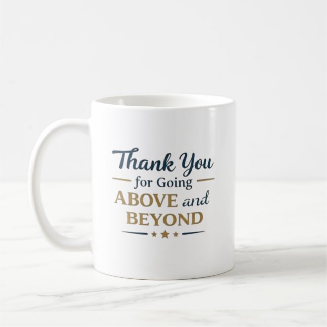 Mug Merci d'aller au-delà de vos attentes (Gauche)
