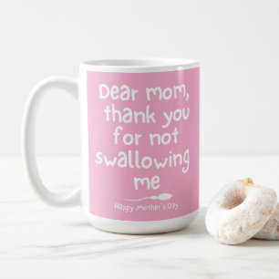 Mug Merci de ne pas m'avoir avalé