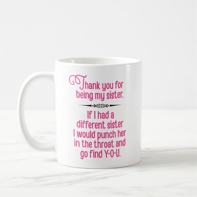 Mug "Merci d'être ma soeur" drôle (Gauche)