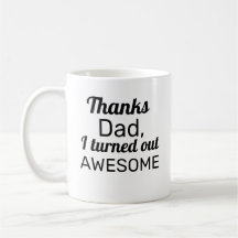 Merci Papa, j'ai trouvé ça génial