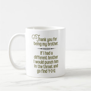 Mug "Merci pour être mon frère" drôle