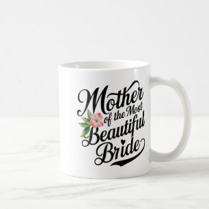 Mug Mère de la mariée la plus belle Cool tenue de mari