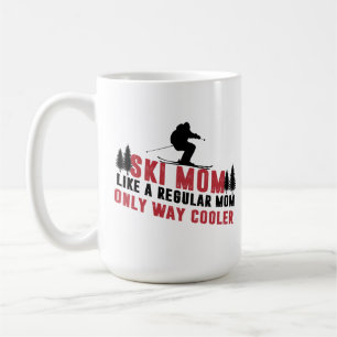 Mug Mère De Ski De Neige Comme Une Mère Régulière Seul