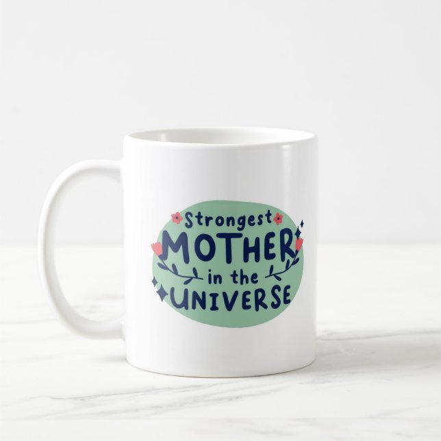 Mug Mère la plus forte de l'univers (Gauche)