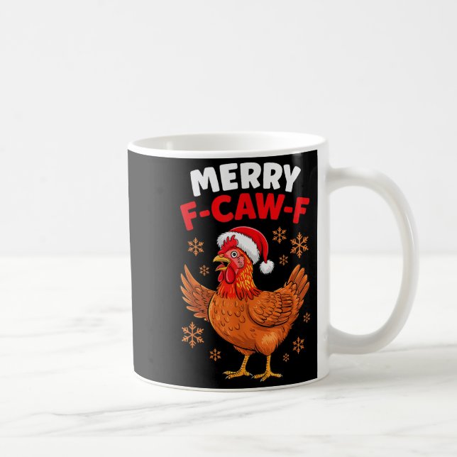 Mug Merry F-caw-f Funny Christmas Santa Chicken  (Droite)