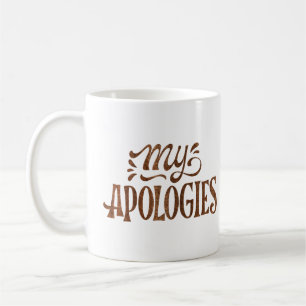 MUG MES EXCUSES