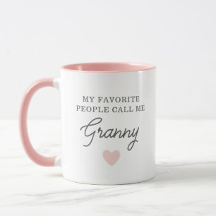 Mug Mes Gens Préférés M'Appelent Granny Script