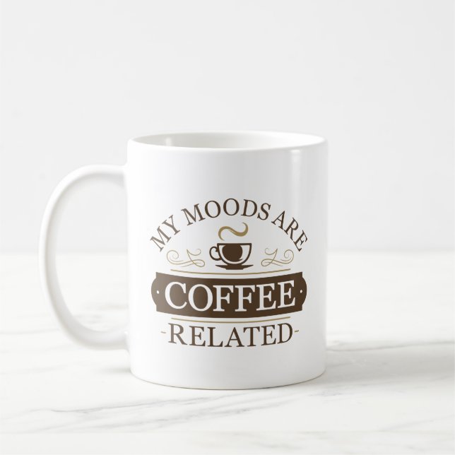 Mug Mes humeurs sont liées au café (Gauche)