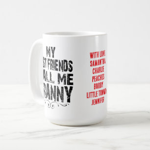 Mug Mes meilleurs amis m'appellent Granny Love, AJOUTE