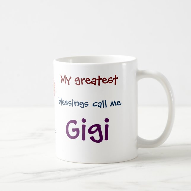 Mug Mes plus grandes bénédictions m'appellent Gigi Cof (Droite)