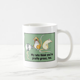 Mug "Mes rats pensent que vous êtes assez bruts,