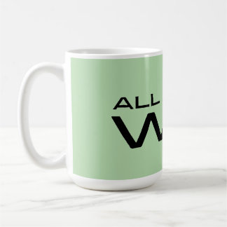Mug Message motivationnel minimaliste "Tout ce que je