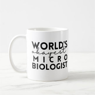 Mug Microbiologiste le plus Okayest dans le monde