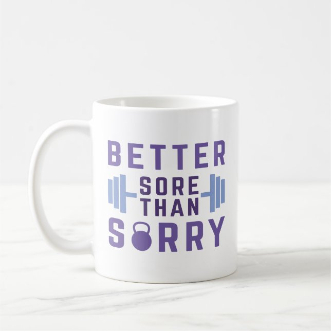 Mug Mieux vaut souffrir que désolé (Gauche)