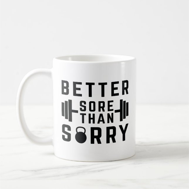 Mug Mieux vaut souffrir que désolé (Gauche)