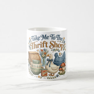 Mug Mignon Emmène-Moi Au Magasin De Seconde Main