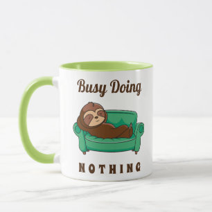Mug Mignon paresseux occupé à ne rien faire de drôle