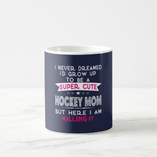 MUG MIGNON SUPERBE UNE MAMAN D'HOCKEY