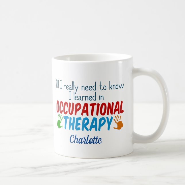 Mug Mignonne ergothérapeute personnalisée OT (Droite)