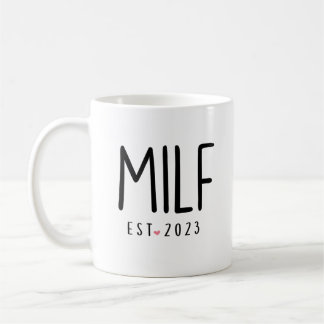 Mug MILF Félicitations Café Mug, MILF Est 2023 Deux
