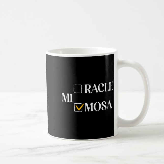 Mug Mimosa Over Miracle Funny Mimosa Brunch Women Drin (Droite)