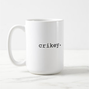 Mug Mince alors - argot britannique