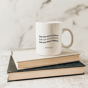 Mug Minimal Personnalisé 'Juste Un Chapitre De Plus' A