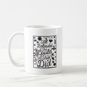 Mug Minimaliste Inspirante Elle a Cru Qu'Elle Pouvait