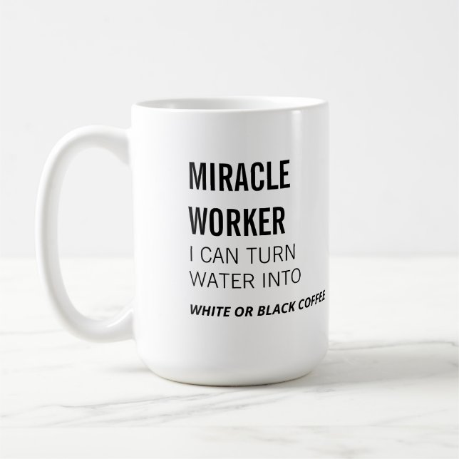 Mug Miracle Worker - Amusement Au Travail - (Gauche)