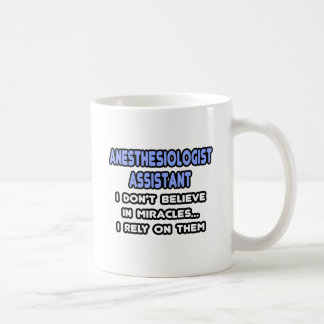 Mug Miracles et assistants anesthésiologistes